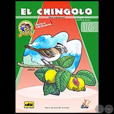 EL CHINGOLO - COLECCIÓN INFANTIL CONOCIENDO ME DIVIERTO Nº 16 - Adaptación: RAÚL SILVA ALONSO